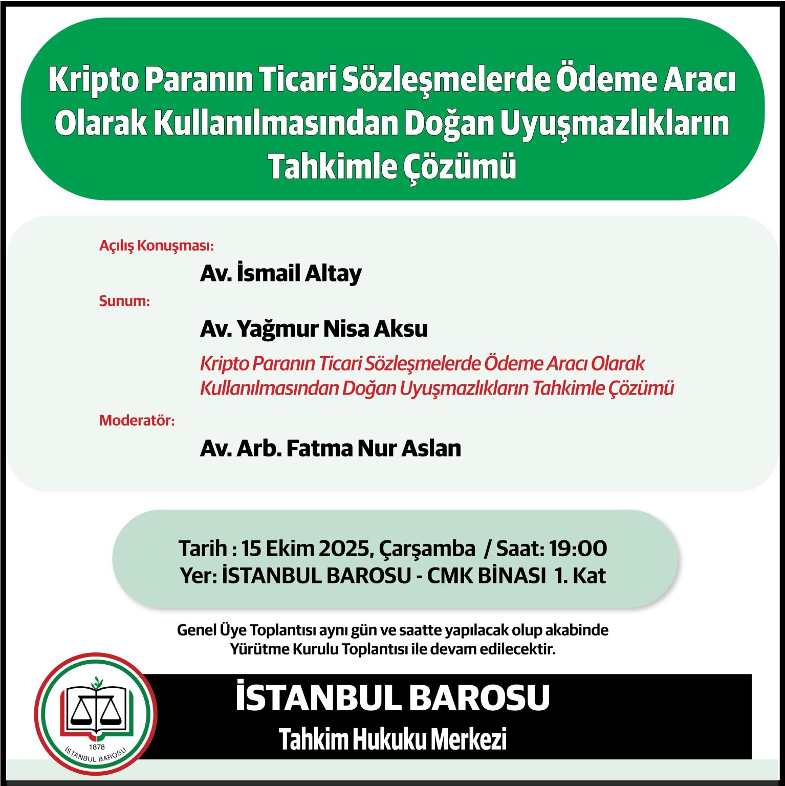İstanbul Barosu Tahkim Merkezi bünyesinde tahkim eğitimi gerçekleştirilecek